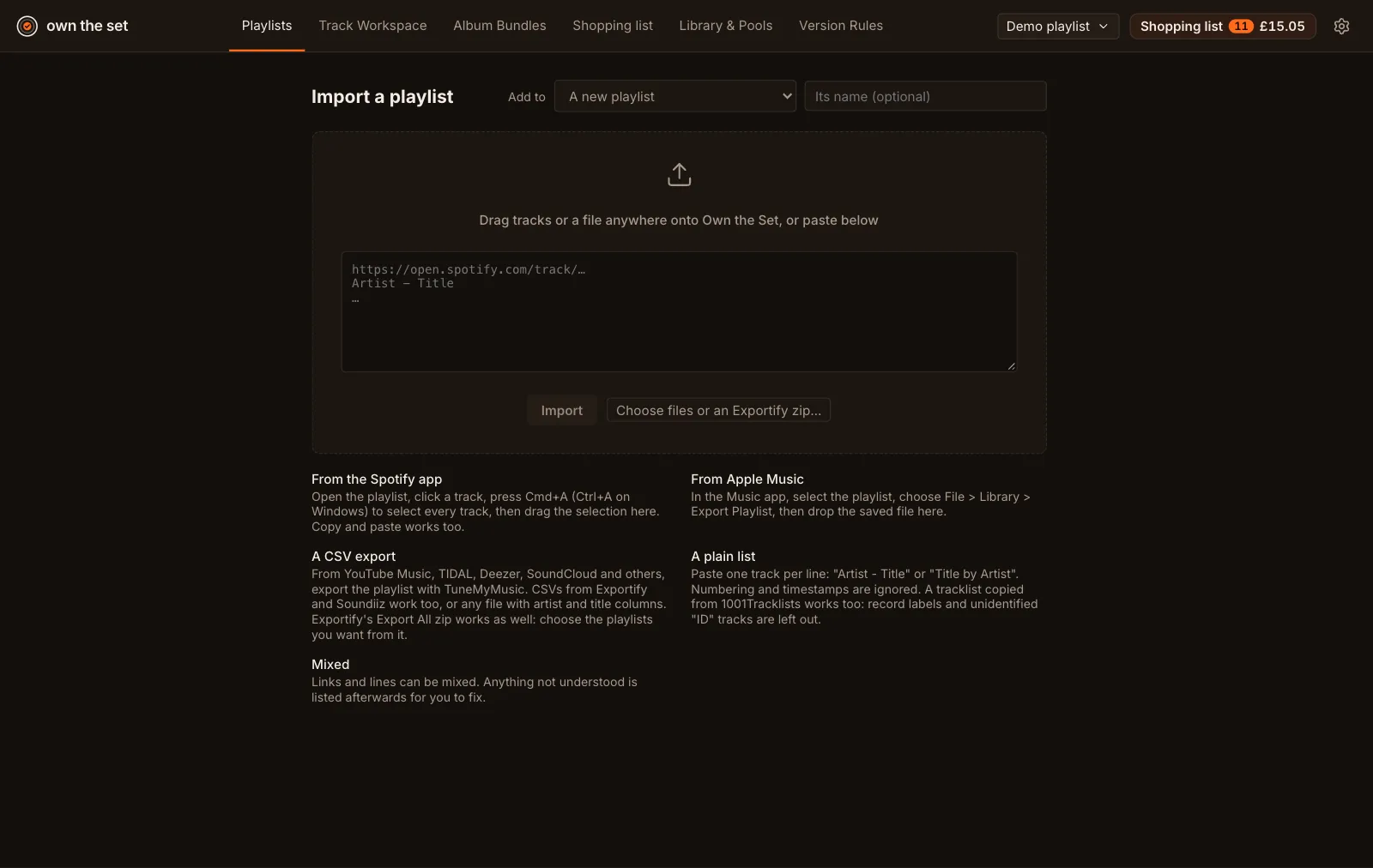 The Import screen: a drop area, a box to paste links or a track list, and instructions for Spotify, Apple Music, CSV exports and plain lists.